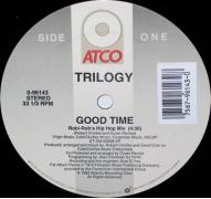 Trilogy - Good Time