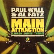 Paul Wall & Al Fatz - Main Attraction (Lebron James Theme)
