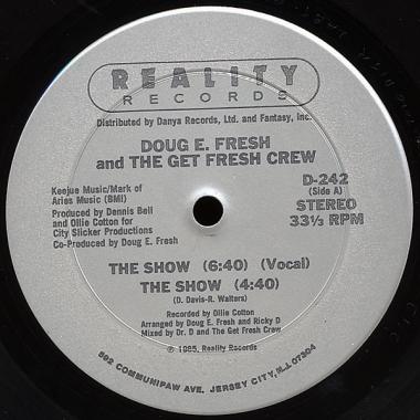 Doug E. Fresh And The Get Fresh Crew / Doug E. Fresh & M.C. Ricky D - The Show / La-Di-Da-Di