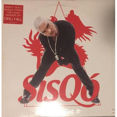 Sisqo - Got To Get It