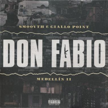 Smoovth & Giallo Point - Don Fabio: Medellin II
