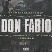 Smoovth & Giallo Point - Don Fabio: Medellin II