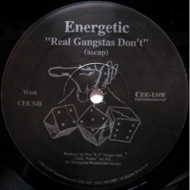 Energetic (3) - Real Gangstas Don't / So Test Me