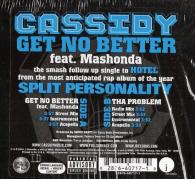 Cassidy (3) Feat. Mashonda - Get No Better