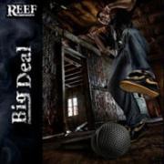 Reef The Lost Cauze - Big Deal