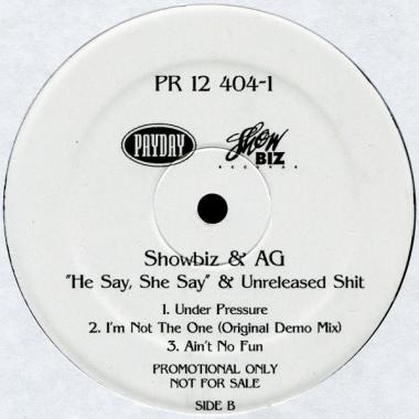 Showbiz & A.G. - He Say, She Say & Unreleased Shit