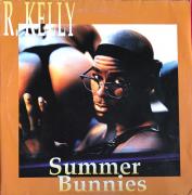R. Kelly - Summer Bunnies