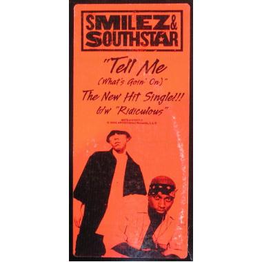 Smilez & Southstar - Tell Me (What's Goin' On)