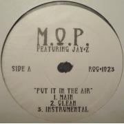 M.O.P. - Put It In The Air / Put It In The Air RMX