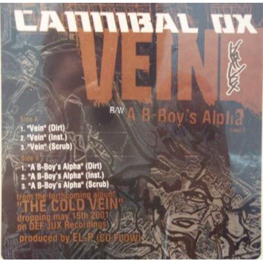 Cannibal Ox - Vein / A B-Boy's Alpha