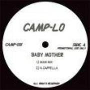 Camp Lo - Baby Mother