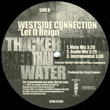 Westside Connection - Let It Reign