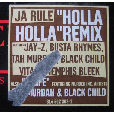 Ja Rule - Holla Holla (Remix) / 4 Life
