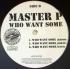Master P - Act A Fool / Who Want Some