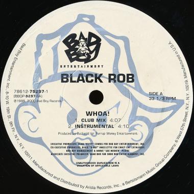 Black Rob - Whoa!
