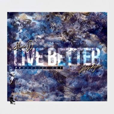 Marcus D - Live Better EP - Producer's Cut