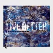 Marcus D - Live Better EP - Producer's Cut