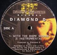 Diamond D / Fantastic 4, The - With The Dope Sound / You're In The Wrong Place