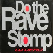 DJ Dero - Do The Rave Stomp