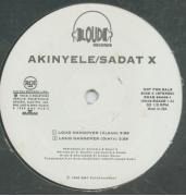 Akinyele / Sadat X - Loud Hangover