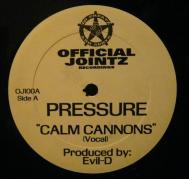 Pressure (11) - Calm Cannons
