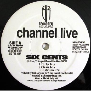 Channel Live - Six Cents / Live 4 Hip Hop