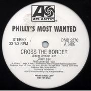 Philly's Most Wanted - Cross The Border / Suckas Pt.2 (For Da’ Gansta’s)