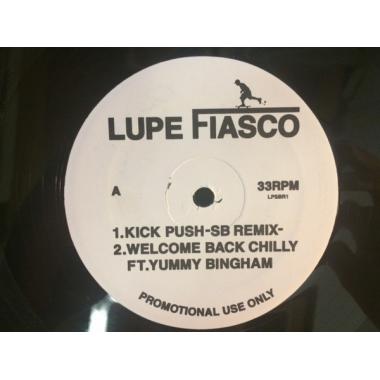 Lupe Fiasco - Kick Push (Sb Remix) / Welcome Back Chilly